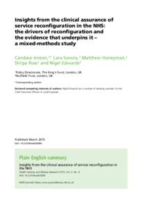 Insights from the clinical assurance of service reconfiguration in the NHS: the drivers of reconfiguration and the evidence that underpins it – a mixed-methods study