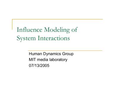 Using Influence Model to Detect Group Interactions