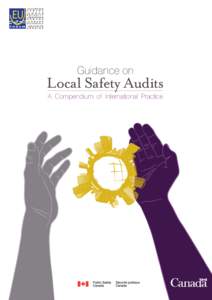 Guidance on  Local Safety Audits A Compendium of International Practice  Guidance on Local Safety Audits: