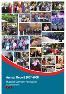 Annual Report[removed]Muscular Dystrophy Association of Queensland Inc. You tie. We win.  The Muscular Dystrophy Association of Queensland