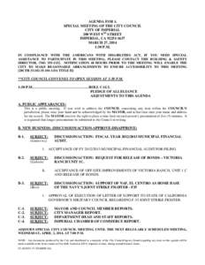 AGENDA FOR A SPECIAL MEETING OF THE CITY COUNCIL CITY OF IMPERIAL 200 WEST 9TH STREET IMPERIAL, CA[removed]MARCH 27, 2014