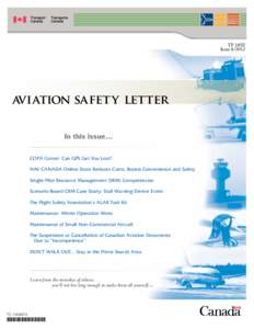 TP 185E Issue[removed]aviation safet y letter In this issue… COPA Corner: Can GPS Get You Lost?