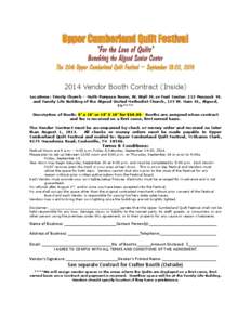 2014 Vendor Booth Contract (Inside) Locations: Trinity Church – Multi-Purpose Room, W. Wall St. or Fuel Center. 212 Pennock St. and Family Life Building of the Algood United Methodist Church, 135 W. Main St., Algood, T