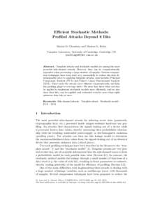 Efficient Stochastic Methods: Profiled Attacks Beyond 8 Bits Marios O. Choudary and Markus G. Kuhn Computer Laboratory, University of Cambridge, Cambridge, UK {osc22,mgk25}@cl.cam.ac.uk