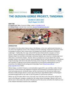   	
      THE	
  OLDUVAI	
  GORGE	
  PROJECT,	
  TANZANIA	
  