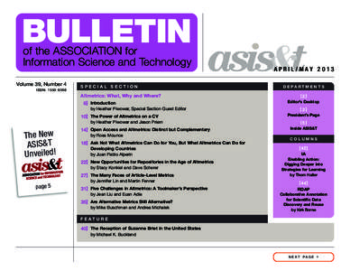 BULLETIN of the ASSOCIATION for Information Science and Technology Volume 39, Number 4 ISSN: [removed]
