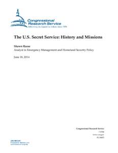 The U.S. Secret Service: History and Missions