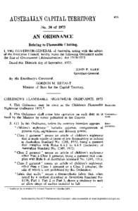 N o . 30 of[removed]AN ORDINANCE Relating to Flammable Clothing. I, T H E G O V E R N O R - G E N E R A L of Australia, acting with the advice of the Executive Council, hereby make the following Ordinance under