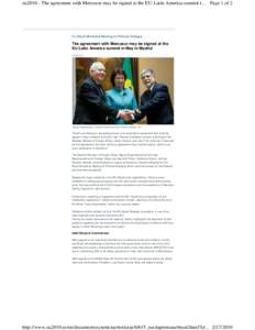 eu2010 - The agreement with Mercosur may be signed at the EU-Latin America summit i... Page 1 of 2  EU-Brazil Ministerial Meeting for Political Dialogue The agreement with Mercosur may be signed at the EU-Latin America s