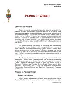 SENATE PROCEDURAL NOTES NUMBER 11 POINTS OF ORDER  DEFINITION AND PURPOSE