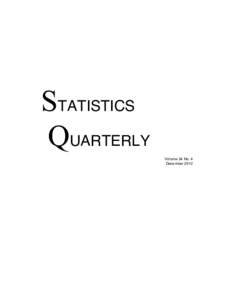 STATISTICS QUARTERLY Volume 34 No. 4 December 2012  Statistics Quarterly