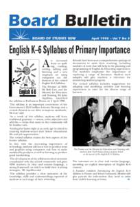 Board Bulletin BOARD OF STUDIES NSW April 1998 – Vol 7 No 3  English K–6 Syllabus of Primary Importance