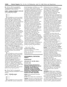 [removed]Federal Register / Vol. 70, No[removed]Wednesday, April 13, [removed]Rules and Regulations 3. Section[removed]is amended by revising paragraphs (b)(4)(i)(B) and