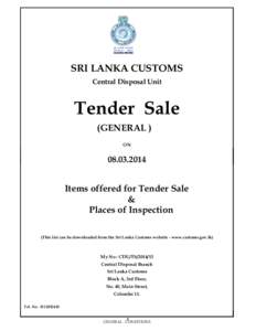 SRI LANKA CUSTOMS Central Disposal Unit Tender Sale (GENERAL ) ON