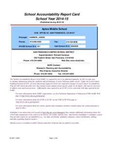 School Accountability Report Card School YearPublished duringAptos Middle School 0105 APTOS AV, SAN FRANCISCO, CA 94127