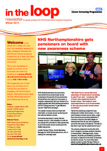 in the  loop newsletter for people working in the NHS Bowel Cancer Screening Programme Winter 2011