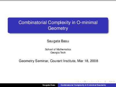 Combinatorial Complexity in O-minimal Geometry Saugata Basu
