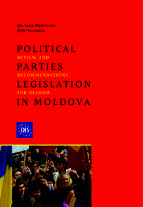 Dr. Igor Munteanu IDIS - Viitorul POLITICAL REVIEW AND