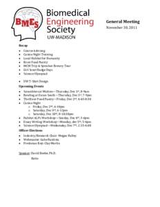 General Meeting November 30, 2011 Recap  