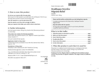 Patient Information Leaflet  Healthspan Feverfew Migraine Relief  5: How to store this product