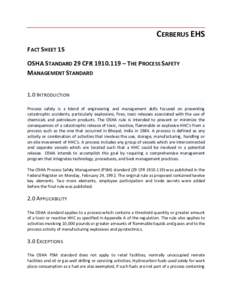 CERBERUS EHS  FACT SHEET 15  OSHA STANDARD 29 CFR [removed] – THE PROCESS SAFETY  MANAGEMENT STANDARD   