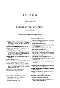 INDEX VOLS. 383, 384, 385 LEGISLA TIVE COUNCIL  (Bills are listed alphabetically under 