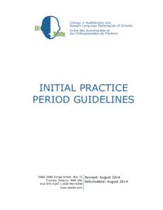 INITIAL PRACTICE PERIOD GUIDELINES[removed]Yonge Street, Box 71 Toronto, Ontario M4N 3N1[removed][removed]