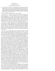 CHAPTER 44 HOUSE BILL No[removed]Amended by Chapters 155 and 165) AN ACT concerning the inheritance tax; applicability of provisions; limitations thereon; repealing references to the inheritance tax; amending K.S.A[removed]