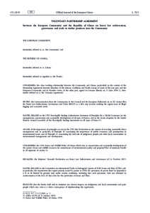 Voluntary Partnership Agreement between the European Community and the Republic of Ghana on forest law enforcement, governance and trade in timber products into the Community
