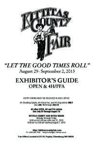 “LET THE GOOD TIMES ROLL” August 29- September 2, 2013