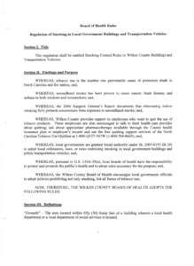 Board of Health Rules Regulation of Smoking in Local Government Buildings and Transportation Vehicles Section I. Title This regulation shall be entitled Smoking Control Rules in Wilkes County Buildings and Transportation