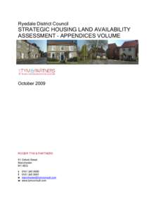 Ryedale District Council  STRATEGIC HOUSING LAND AVAILABILITY ASSESSMENT – APPENDICES VOLUME  October 2009