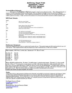 McKinney Royal Pride Symphonic I Band[removed]Syllabus 4th Nine Weeks Sectionals/Extra Rehearsals Each member of the Symphonic 1 Band will be required to attend 1 section rehearsal per week. These additional rehearsals