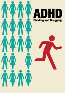 This paper is one section of a full critique of ADHD drugging in the UK. For the full paper please visit: http://thenewobserver.co.uk/features/adhd/ The genome study; a study in the misuse of science “Rare chromosoma