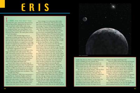Eris / Kuiper belt / Planets / Planet / 50000 Quaoar / Charon / Michael E. Brown / Natural satellite / David L. Rabinowitz / Astronomy / Planetary science / Solar System
