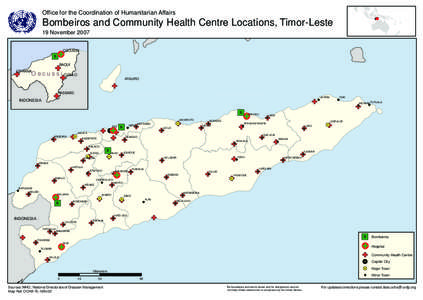 Office for the Coordination of Humanitarian Affairs  Bombeiros and Community Health Centre Locations, Timor-Leste