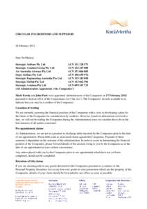 CIRCULAR TO CREDITORS AND SUPPLIERS  20 February 2012 Dear Sir/Madam Strategic Airlines Pty Ltd