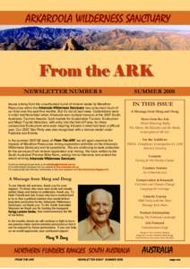 ARKAROOLA WILDERNESS SANCTUARY  From the ARK NEWSLETTER NUMBER 8  SUMMER 2008