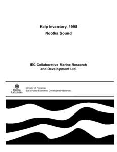 Kelp Inventory, 1995 Nootka Sound IEC Collaborative Marine Research and Development Ltd.