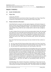 Agreement No. CE 1/96 Castle Peak Road Improvement between Area 2 and Ka Loon Tsuen, Tsuen Wan Project Profile - Sham Tseng West Reclamation Mouchel Halcrow JV