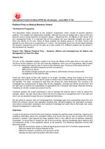 International Forest Fire News (IFFN) No. 30 (January – June 2004, Peatland Fires on Biebrza Marshes, Poland The Research Programme The description below accounts to the research programme, which consist of sev