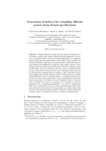 Generation of indexes for compiling efficient parsers from formal specifications Carlos G´ omez-Rodr´ıguez1 , Miguel A. Alonso1 , and Manuel Vilares2 1