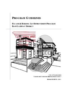 PROGRAM GUIDELINES FACADE & BUILDING LOT IMPROVEMENT PROGRAM EAST GATEWAY DISTRICT CITY OF CLEARWATER & CLEARWATER COMMUNITY REDEVELOPMENT AGENCY