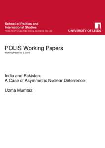 India and Pakistan: A Case of Asymmetric Nuclear Deterrence