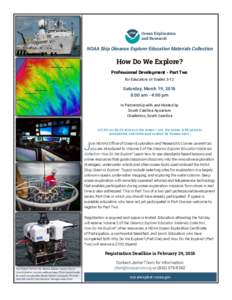 Ocean Exploration and Research NOAA Ship Okeanos Explorer Education Materials Collection  How Do We Explore?