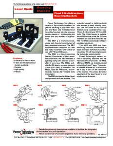 For technical assistance or to order, call[removed]Mounting Brackets  Laser Diode