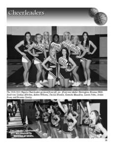 Cheerleaders  TheChipola Cheerleaders pictured from left, are: (front row) Amber Harrington, Brianna Webb; (back row) Lindsey Albritton, Ashton Williams, Chelsea Blanton, Kamisha Massaline, Lauren Pettis, Jord