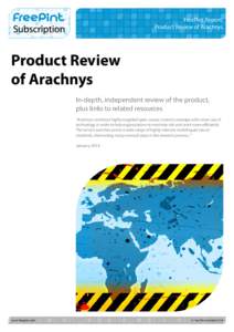 FreePint Report: Product Review of Arachnys Product Review of Arachnys In-depth, independent review of the product,