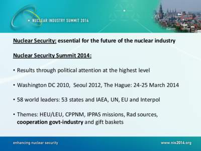 Nuclear weapons / Australian Nuclear Science and Technology Organisation / Nuclear energy in Australia / Nuclear Security Summit / Areva / Nuclear power / Energy / Nuclear proliferation / International relations