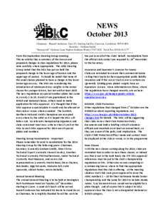 NEWS October 2013 Chairman – Russell Anderson, Unit 2/3, Sterling Ind Est, Carwood, Castleford, WF10 4PS Secretary - Graham Smith: “Stoneycroft” Godsons Lane Napton Southam Warks CV47 8LX Tel & Fax[removed] ===